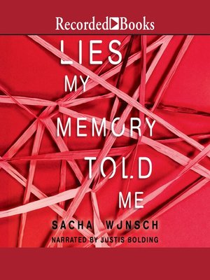 cover image of Lies My Memory Told Me